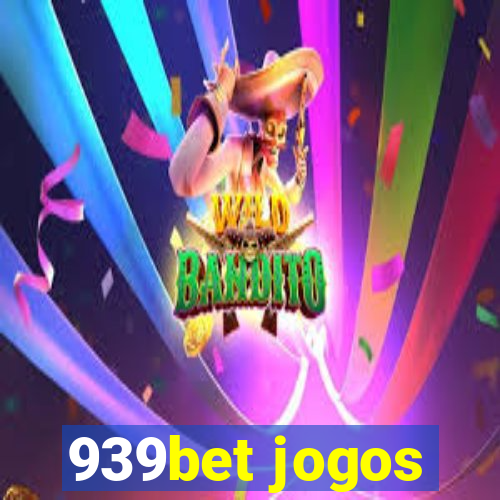 939bet jogos